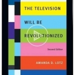 The Television Will be Revolutionized