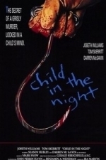 Child in the Night (Testimone oculare) (1990)