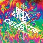 Part 2 by Brix &amp; the Extricated