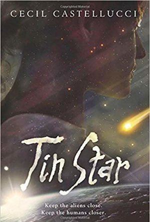 Tin Star (Tin Star, #1)