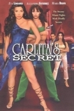 Carlita&#039;s Secret (2004)