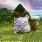 Facing Future by Israel Kamakawiwo&#039;ole