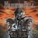 Built to Last by Hammerfall