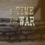 A Time for War: Veterans&#039; Stories from One American Town: Scituate, Massachusetts