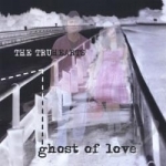 Ghost of Love by Truhearts