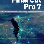 The Focal Easy Guide to Final Cut Pro 7