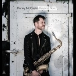 Beyond Now by Donny McCaslin