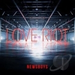 Love Riot by Newsboys