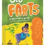 Old Farts: A Spotter&#039;s Guide