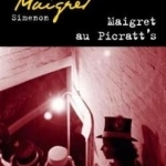 Maigret au Picratt&#039;s