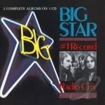 #1 Record/Radio City by Big Star