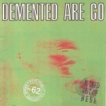 Kicked Out of Hell by Demented Are Go