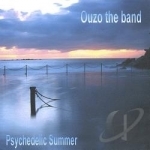 Psychedelic Summer by Ouzo the band