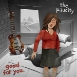 Good For You by The Paucity