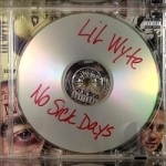 No Sick Days by Lil Wyte
