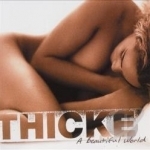 Beautiful World by Thicke / Robin Thicke