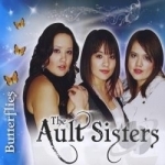 Butterflies by The Ault Sisters