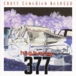 Highway 377 by Cross Canadian Ragweed