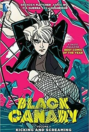 Black Canary, Volume 1: Kicking and Screaming