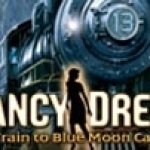 Nancy Drew(R): Last Train to Blue Moon Canyon 