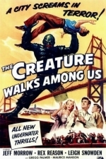 The Creature Walks Among Us (1956)