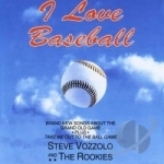 I Love Baseball by Steve Vozzolo