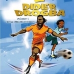 Didier Drogba: From Tito to Drogba