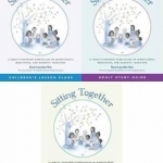 Sitting Together: A Family Centered Curriculum on Mindfulness