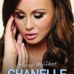 Chanelle Hayes: Baring My Heart