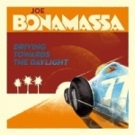 Driving Towards the Daylight by Joe Bonamassa