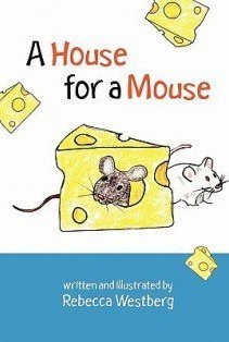 A House for a Mouse