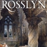 The Secrets of Rosslyn