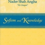 Sufism and Knowledge