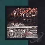 Concerts by Henry Cow