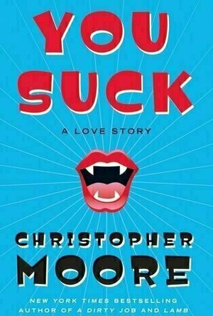 You Suck (A Love Story, #2)