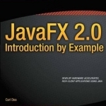 JavaFX 2.0: Introduction by Example