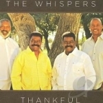 Thankful by The Whispers