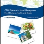 CTH Food Hygiene, Health and Safety: Study Text