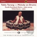 Tabla Tarang: Melody on Drums by Kamalesh Maitra