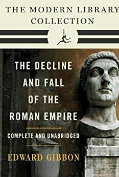 The Decline and Fall of the Roman Empire