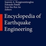 Encyclopedia of Earthquake Engineering: 2015