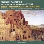 Brotherhood of Brass by Frank London&#039;s Klezmer Brass Allstars