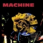 Machine by Crack The Sky