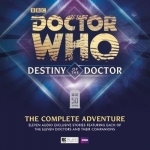 Destiny of the Doctor: The Complete Adventure