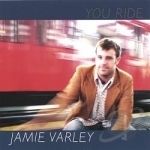 You Ride by Jamie Varley