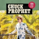 Bobby Fuller Died for Your Sins by Chuck Prophet