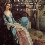 Green Retreats: Women, Gardens and Eighteenth-century Culture