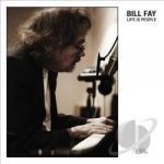 Life Is People by Bill Fay
