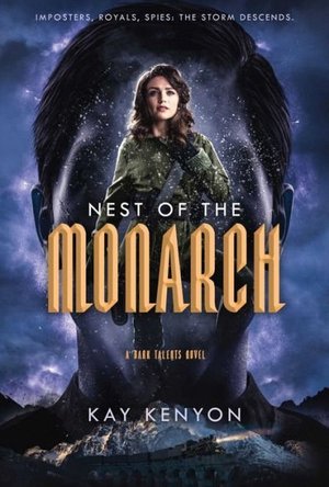 Nest of the Monarch (Dark Talents #3)