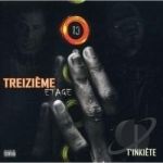 T&#039;Inkiete by Treizieme Etage